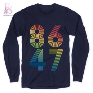 86 47 Anti Trump Rainbow Shirt 3 jpg photographed to showcase texture, printing accuracy, and build quality.
