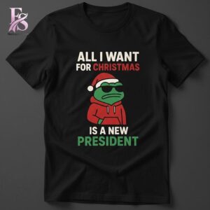 All I Want For Christmas is A New President Frog Shirt 3 jpg photographed to showcase texture, printing accuracy, and build quality.
