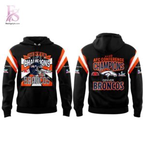 A simple choice for everyday fashion: Denver Broncos 2025 AFC Conference Champions Hoodie 2.