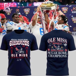 Unisex fashion apparel with modern streetwear design with theOle Miss Rebels Allstate Sugar Bowl Champions Shirt 2