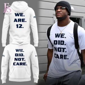 Detailed front view of 2026 Seattle Seahawks We Did Not Care Hoodie 1 showing vibrant colors and clean finishing.