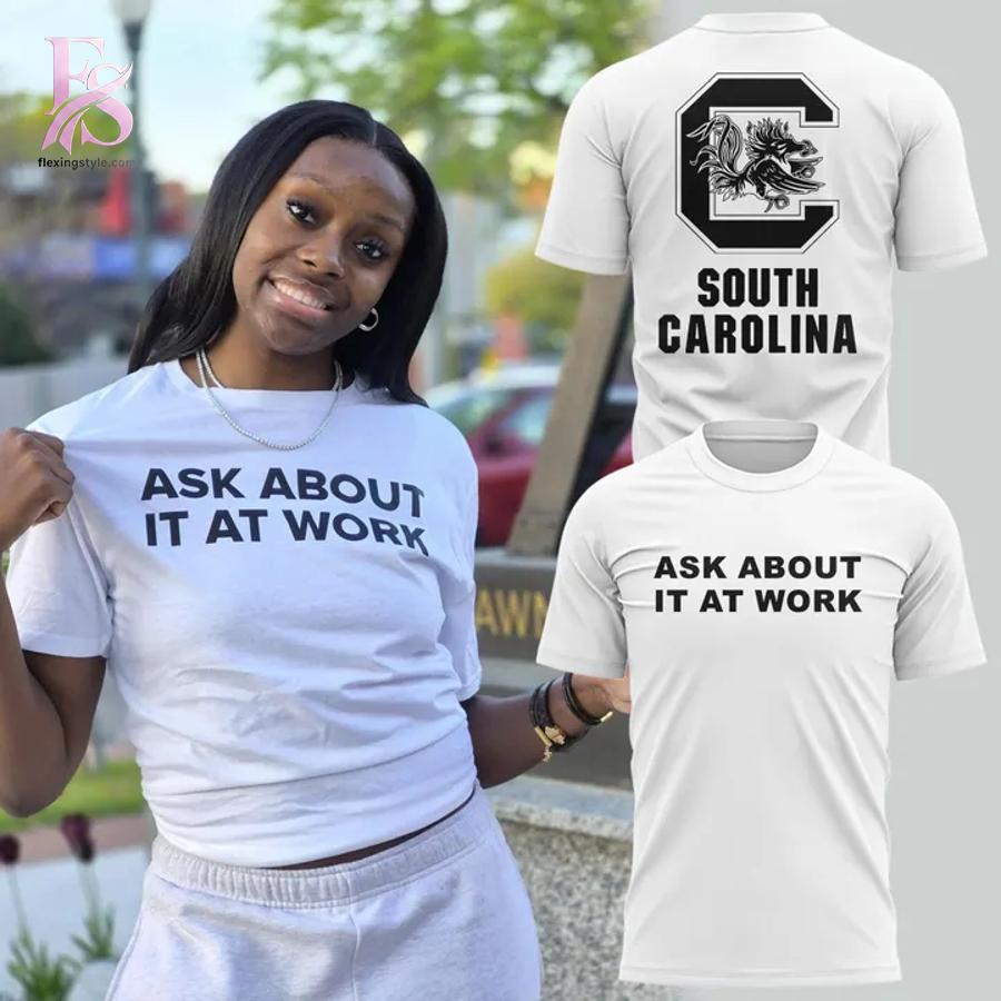South Carolina Gamecocks 2026 Ask About It At Work T Shirt 1 is built to be simple and reliable.