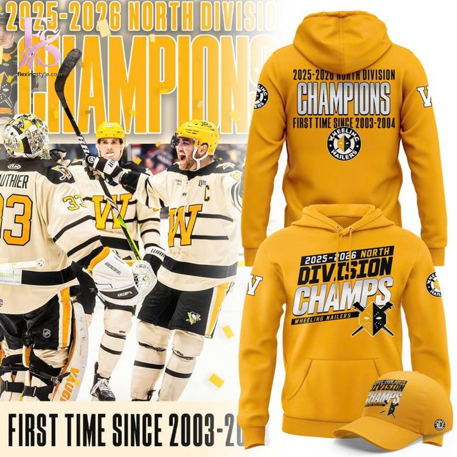 Style made simple with Wheeling Nailers 2025 2026 North Division Champions Hoodie 1