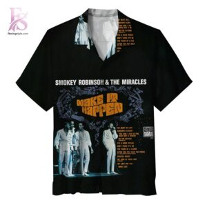 Smokey Robinson the Miracles Make It Happen Hawaiian Shirt 1 showcasing a bold all-over album-inspired print