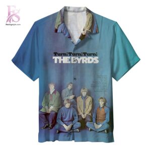 The Byrds Turn Turn Turn Album Hawaiian Shirt 1 showcasing a bold all-over album-inspired print