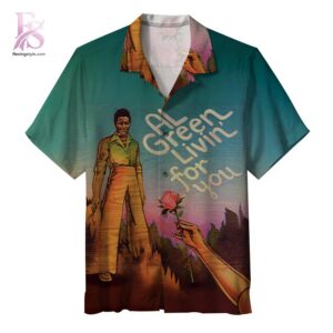 High-quality Al Green Livin For You Hawaiian Shirt 1 designed for comfort, style, and daily wear.