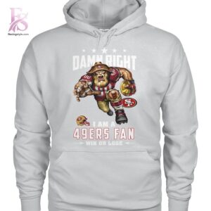 High-quality Damn Right I am a 49ers fan San Francisco 49ers Shirt 2 designed for comfort, style, and daily wear.