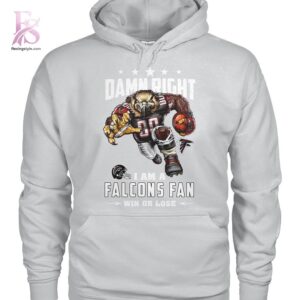 Modern Damn Right I am a Atlanta Falcons fan Win or Lose Shirt 2 showcasing a unique look and comfortable feel.