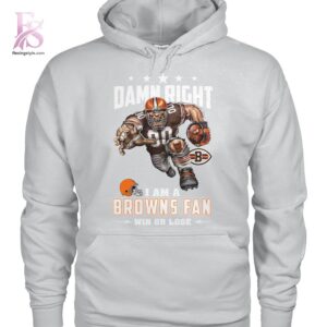 High-quality Damn Right I am a Browns fan Cleveland Browns Shirt 2 designed for comfort, style, and daily wear.