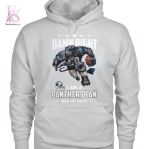 Modern Damn Right I am a Carolina Panthers fan Win or Lose Shirt 3 showcasing a unique look and comfortable feel.