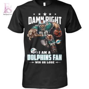High-quality Damn Right I am a Dolphins fan Miami Dolphins Shirt 1 designed for comfort, style, and daily wear.