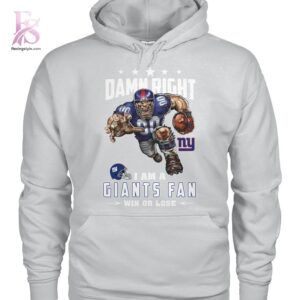 High-quality Damn Right I am a Giants fan New York Giants Shirt 2 designed for comfort, style, and daily wear.