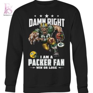 High-quality Damn Right I am a Packer fan Green Bay Packers Shirt 3 designed for comfort, style, and daily wear.