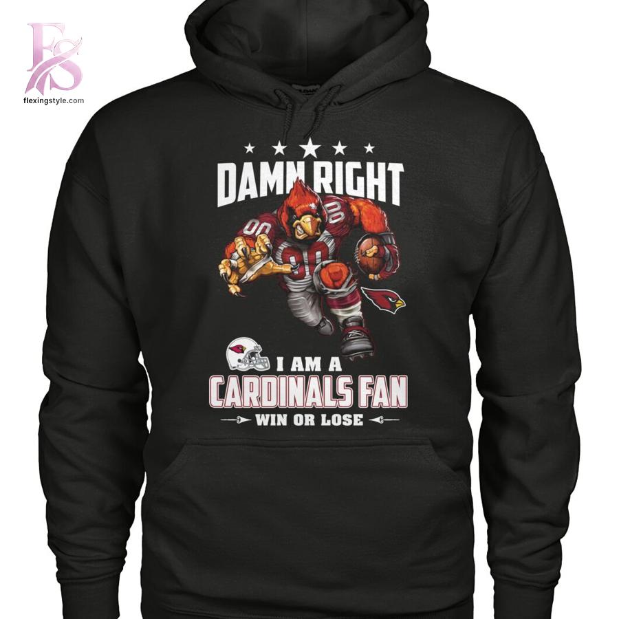 Damn Right I m A Arizona Cardinals Fan Win or Lose Shirt 2 featuring a standout look with carefully crafted details.