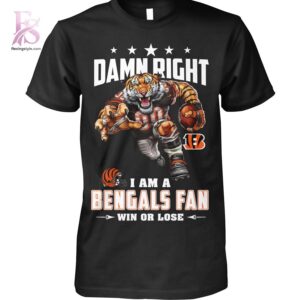 Contemporary fashion apparel in Damn Right I m A Cincinnati Bengals Fan Win or Lose Shirt 1 featuring a clean design, quality materials, and a comfortable fit for daily wear.