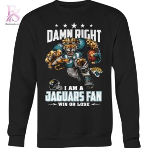 Damn Right I m A Jacksonville Jaguars Fan Win or Lose Shirt 2 featuring a standout look with carefully crafted details.