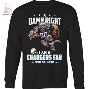 Damn Right I m A Los Angeles Chargers Fan Win or Lose Shirt 2 featuring a standout look with carefully crafted details.