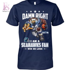 Premium view of Damn Right I m A Seattle Seahawk Fan Win or Lose Shirt 1 with a bold design and everyday appeal.
