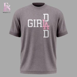 Premium look of Los Angeles Dodgers Girl Dad T Shirt 2 with eye-catching details and quality craftsmanship.