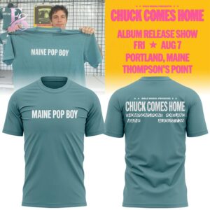 MAINE POP BOY Chuck Comes Home 2026 T shirt 1 stylish fashion apparel for everyday casual wear with modern design and premium comfort
