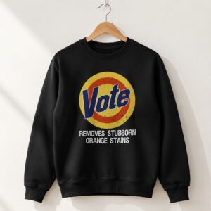 Vote Removes Stubborn Orange Stains Shirt 1 1 stylish fashion apparel for everyday casual wear with modern design and premium comfort